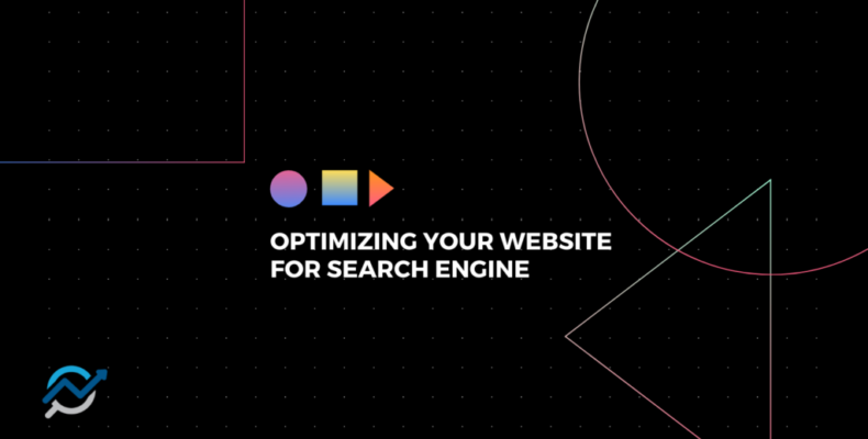 Optimizing Your Website For Search Engines