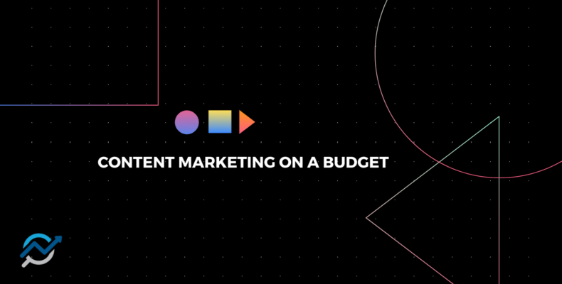 content marketing on a budget